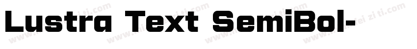 Lustra Text SemiBol字体转换